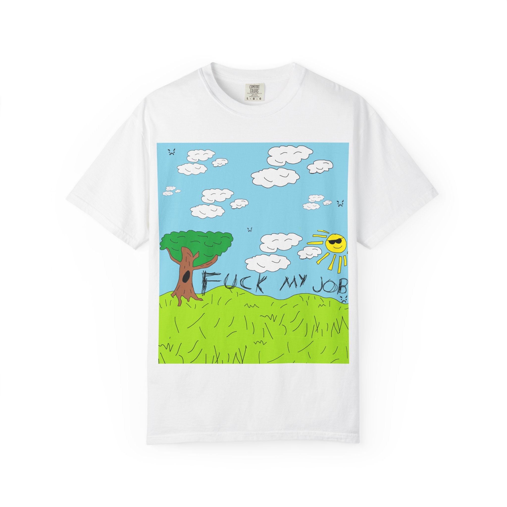 Fuck My Job - T-Shirt