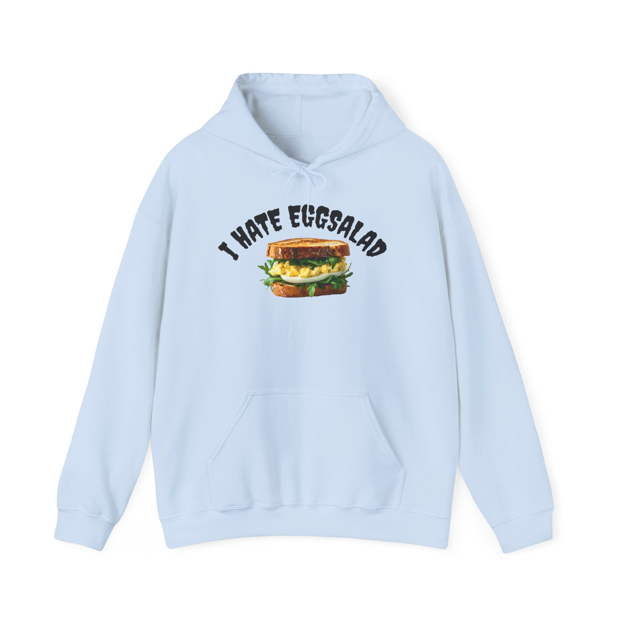 I Hate Eggsalad - Hoodie