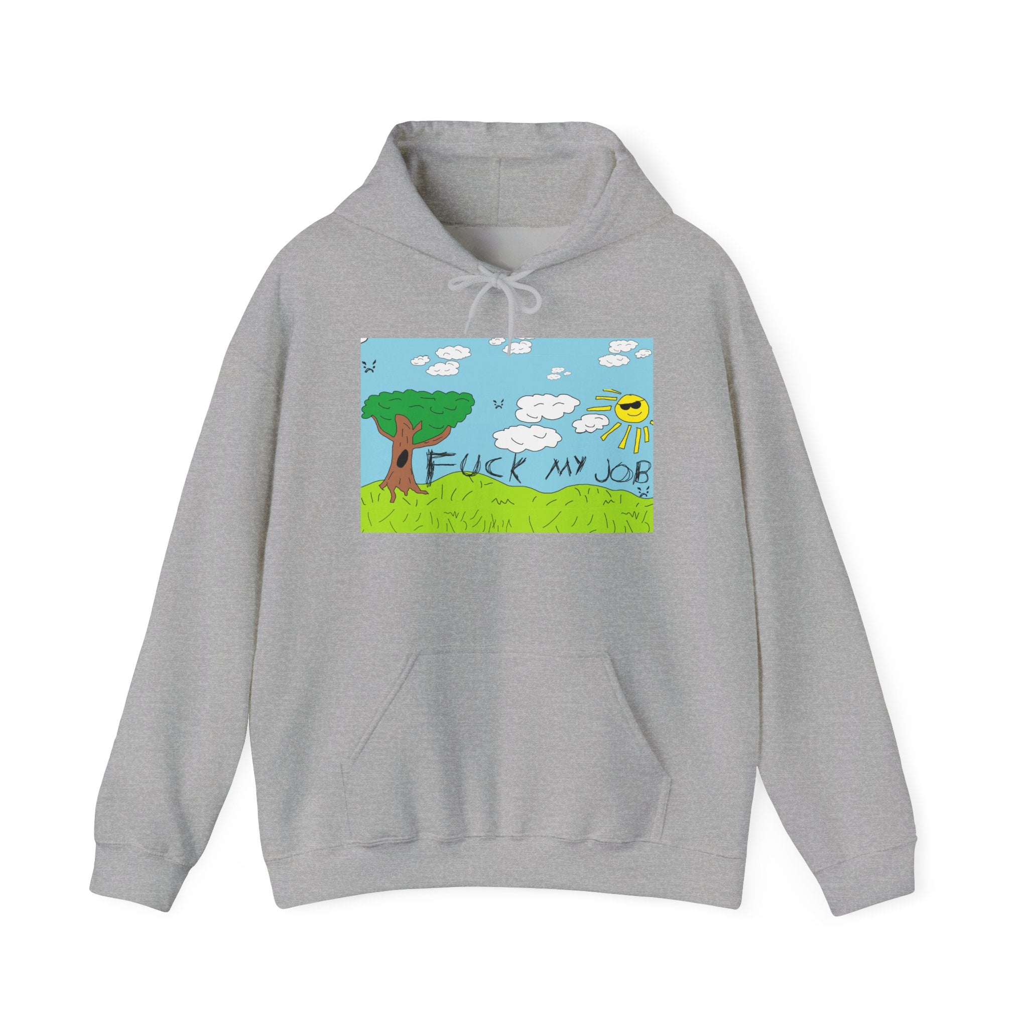 Fuck My Job - Hoodie